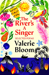 The River's a Singer: Selected Poems